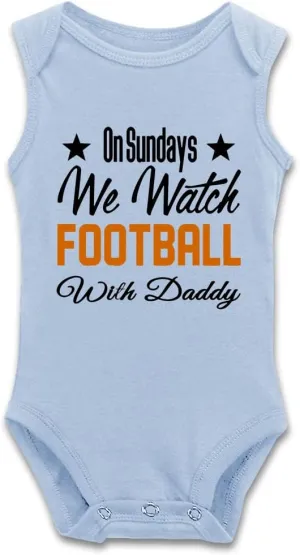 DOQOSESHY On Sundays We Watch Football with Daddy Funny Newborn Infant Baby Boy Girl Romper Cotton Bodysuit