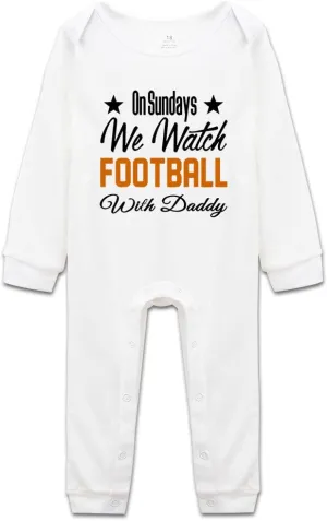 On Sundays We Watch Football with Daddy Funny Newborn Infant Baby Boy Girl Romper Cotton Bodysuit